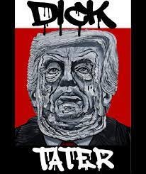 DICK TATER” by Robbie Conal. Robbie Conal is an American guerrilla poster  artist noted for his gnarled, grotesque depictions of U.S. political  figures of note. A former hippie, he is noted for