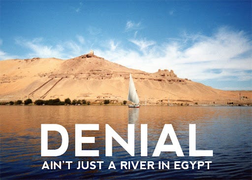 DENIAL (AIN'T JUST A RIVER IN EGYPT) - RE|SOURCE