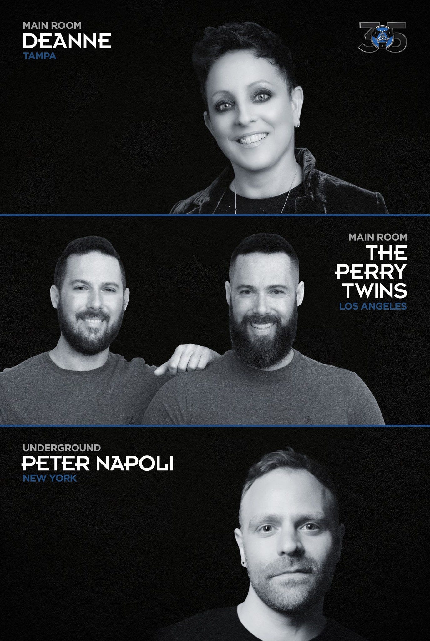 May be an image of 4 people, beard and text that says 'MAIN ROOM DEANNE MAINROOM MAIN ROOM THE PERRY TWINS LOSANGELES UNDERGROUND PETER NAPOLI'