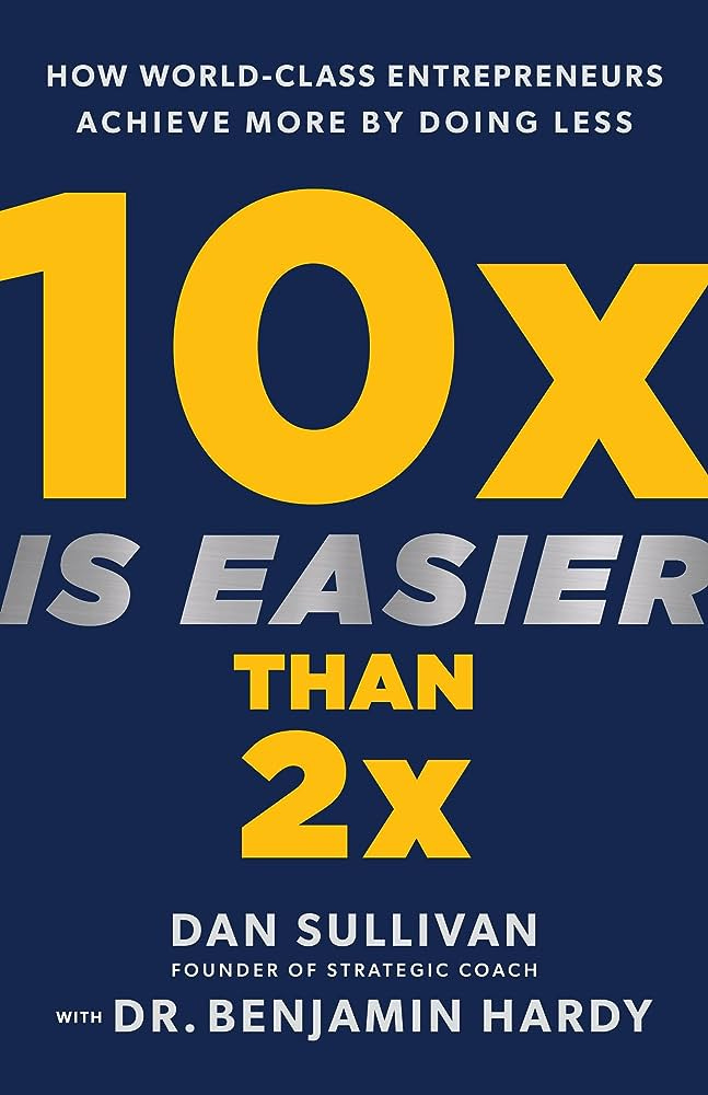 10x Is Easier Than 2x: 9781401974954: Amazon.com: Books