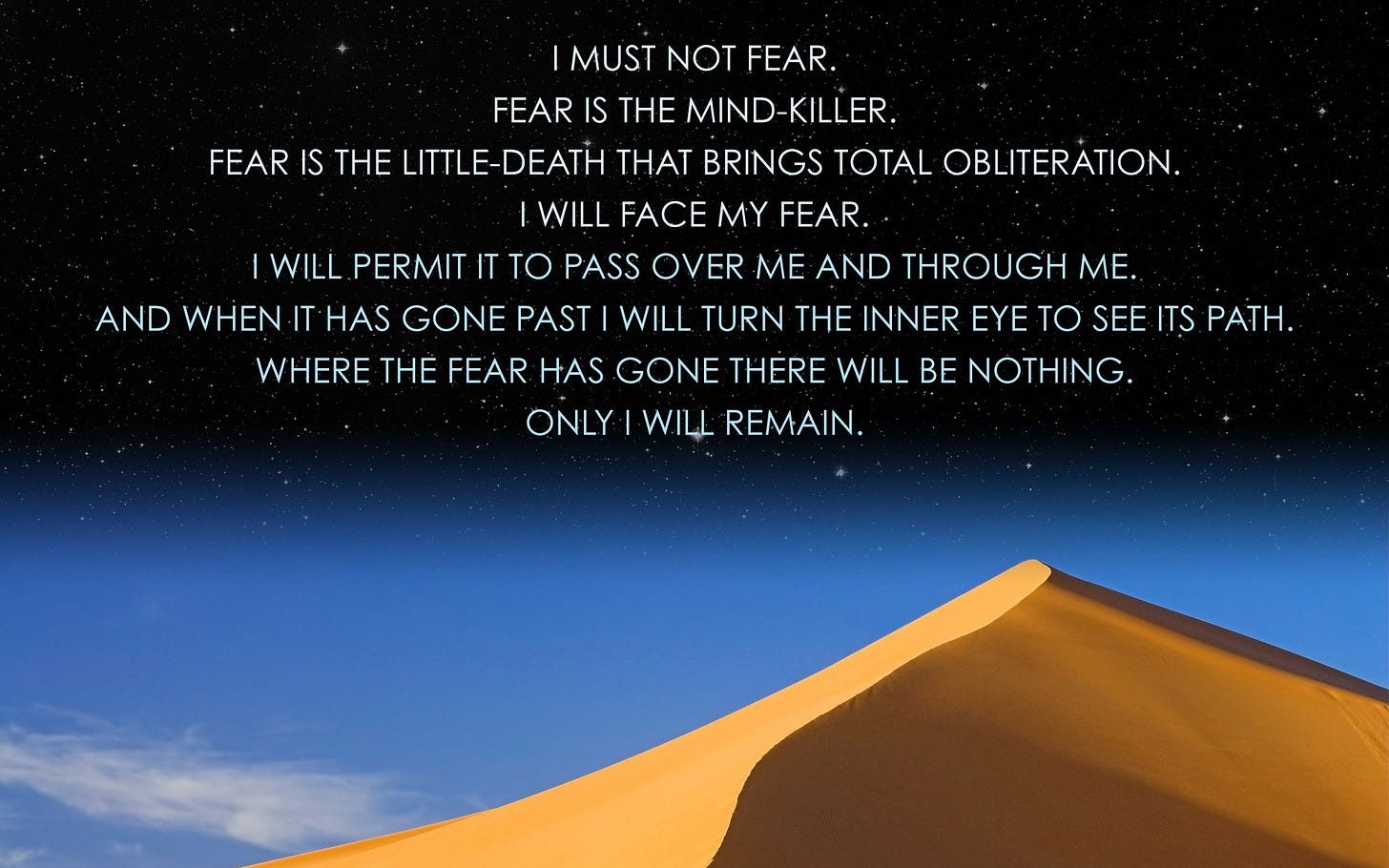 "I must not fear. Fear is the mind-killer." — Frank Herbert [1920 x ...
