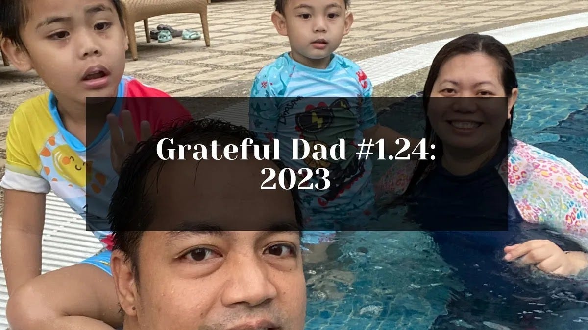 Grateful Dad #1.24: 2023