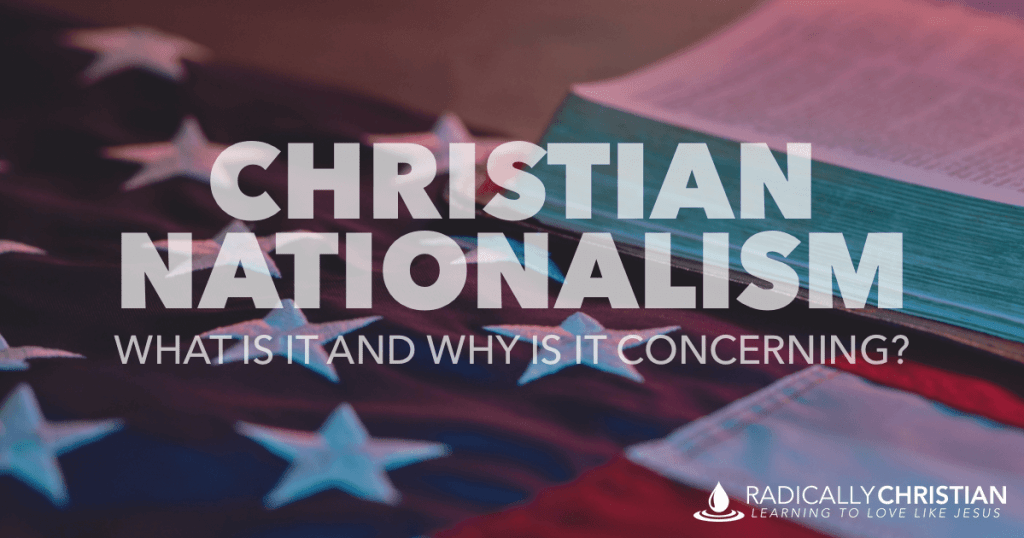 What is Christian Nationalism