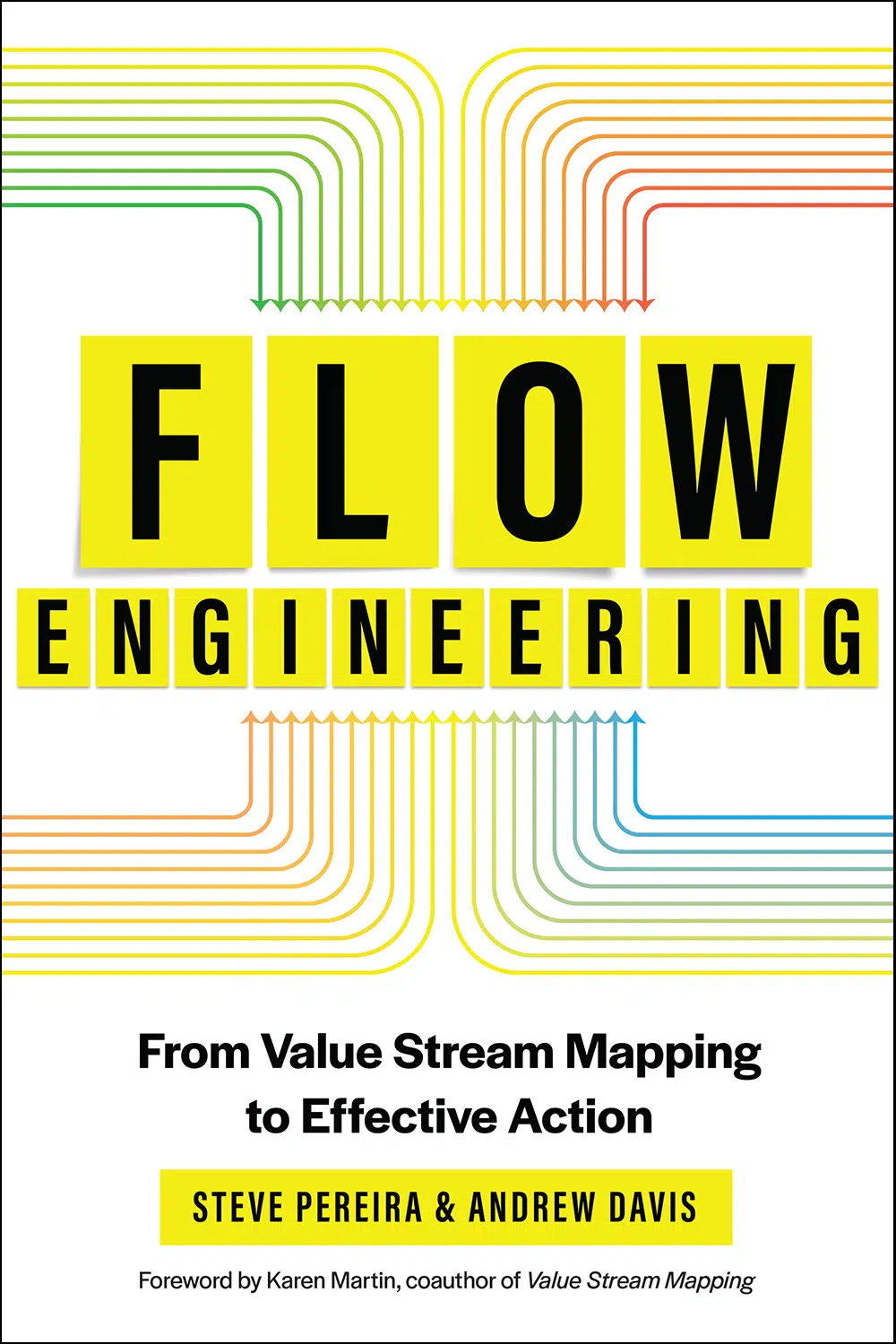 Flow Engineering  By Steve Pereira and Andrew Davis