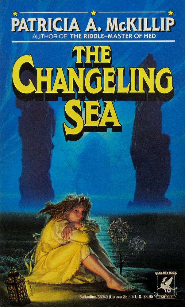 Book cover for THE CHANGELING SEA by Patricia A. McKillip, published by Del Rey Books