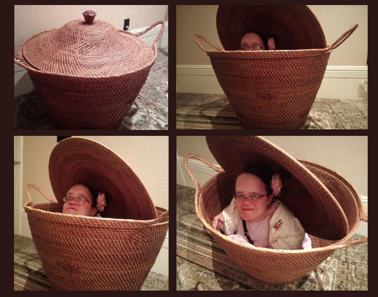 This collage is what makes being small in size so much fun! It’s a series of four photos — 1) A large basket with a woven lid sits on the floor. 2) The lid is partially lifted to reveal Gaelynn’s eyes. 3) The lid is lifted a bit further to reveal just her head. 4) The lid is pulled back much further to show Gaelynn seated inside the basket. 