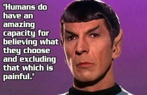 Spock logic.