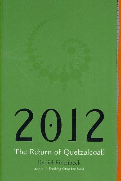 2012 : The Return of Quetzalcoatl : Bodhi Tree