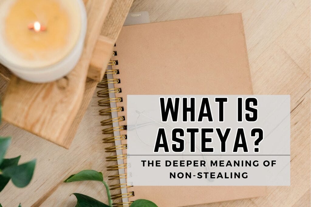 what is asteya