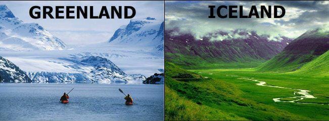 Iceland called Greenland and Vice-versa | Information In