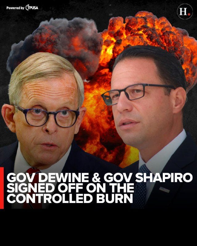 May be an image of 2 people, fire and text that says 'Ûoweredby TPUSA Î. GOV DEWINE & GOV SHAPIRO SIGNED OFF ON THE CONTROLLED BURN'