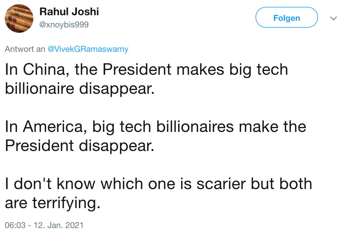 in China, the President makes big tech billionaire disappear. In America, big tech billionaires make the President disappear. I don't know which one is scarier but both are terrifying