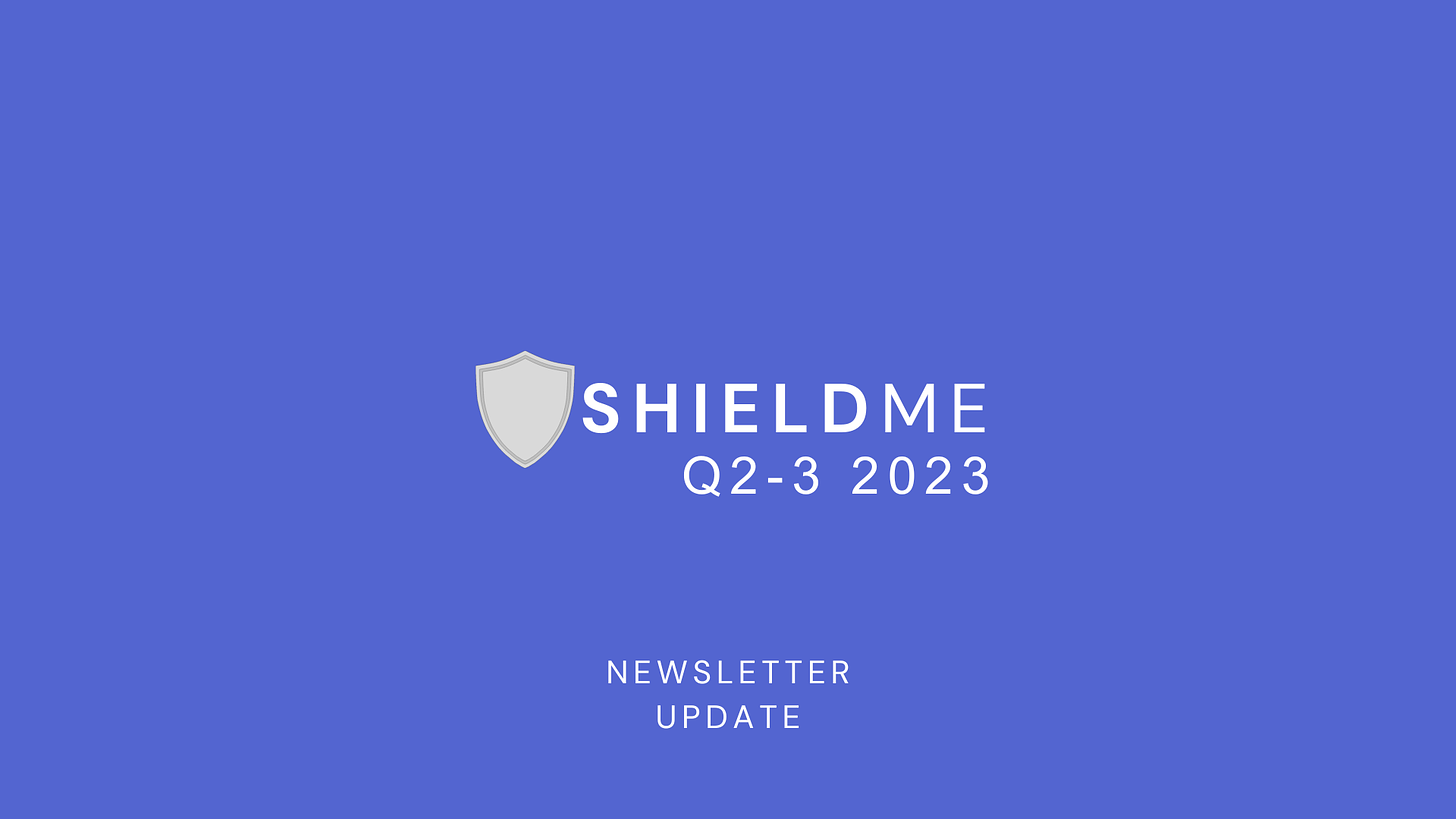 ShieldMe Newsletter Update