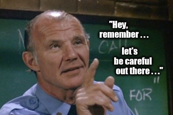 Let's Be Careful Out There – Doug Husen