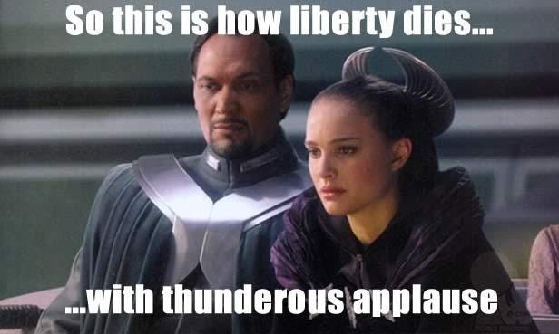 So this is how liberty dies... with thunderous applause | Picture Quotes