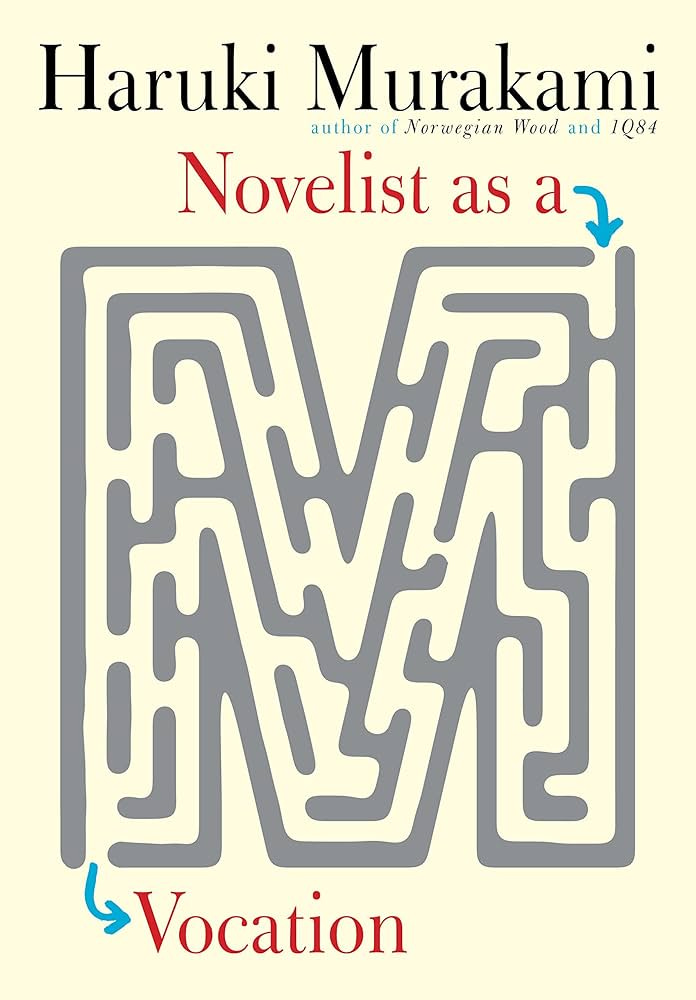 Novelist as a Vocation: 9780451494641: Murakami, Haruki, Gabriel, Philip,  Goossen, Ted: Books - Amazon.com