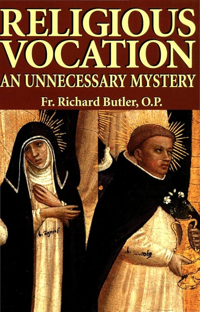 Religious Vocation: An Unnecessary Mystery See more