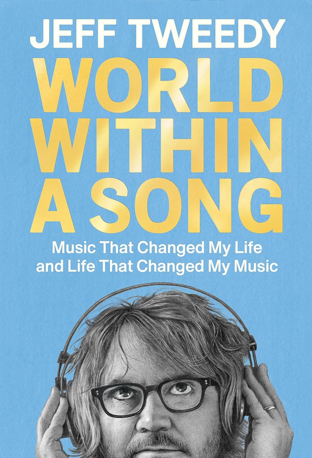 Cover image of World Within a Song by Jeff Tweedy