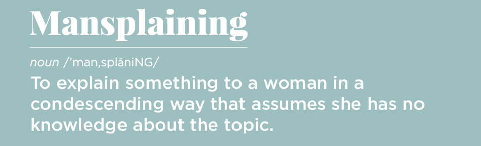 The Guide to Handling Mansplainers at Work | Career Contessa