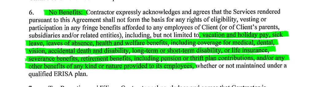 Snippet from Young Turks independent contractor agreement of a paragraph with green highlight over the words "No benefits" and later "vacation and holiday pay, sick leave, leaves of absence, health and welfare benefits, including coverage for medical, dental, vision, accidental death and disability, long-term or short-term disability, or life insurance, severance benefits, retirement benefits, including pension or thrift plan contributions, and/or any other benefits of any kind or nature provided to its employees"