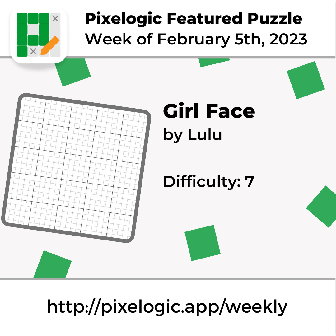 This week's featured puzzle: Girl Face by Lulu