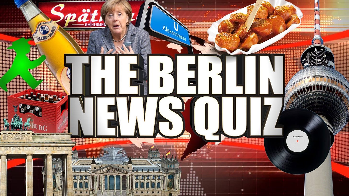 The Berlin News Quiz