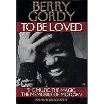 Motown : An Autobiography: Gordy, Berry ...