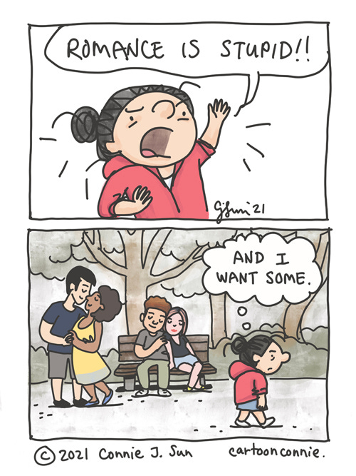 Romance Is Stupid Two-panel comic illustration of a girl declaring that "Romance is stupid" and thinking "and I want some," walking passed lovey-dovey couples in the background. Sketchbook comic by Connie Sun, cartoonconnie