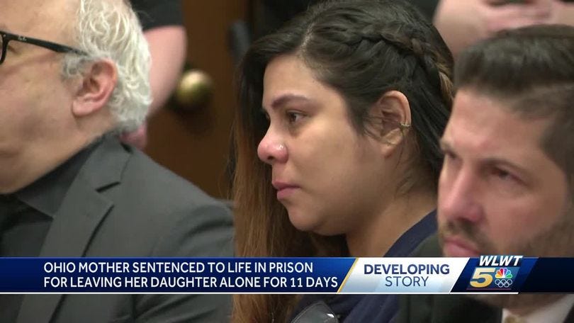 Ohio mom who left toddler alone when she went on vacation sentenced to life  in prison