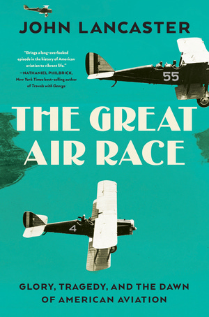 The Great Air Race | John Lancaster | W. W. Norton & Company