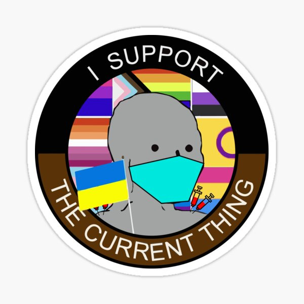 I support the current thing npc meme" Sticker for Sale by finepaint |  Redbubble