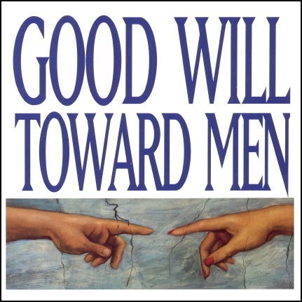 Front cover of the 1994 book Good Will Toward Men by Jack Kammer