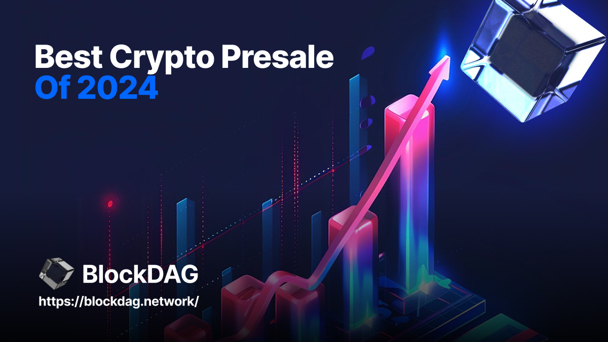 BlockDAG Network Poised to Reach $600 Million in Presale Funding BlockDAG Network Poised to Reach $600 Million in Presale Funding