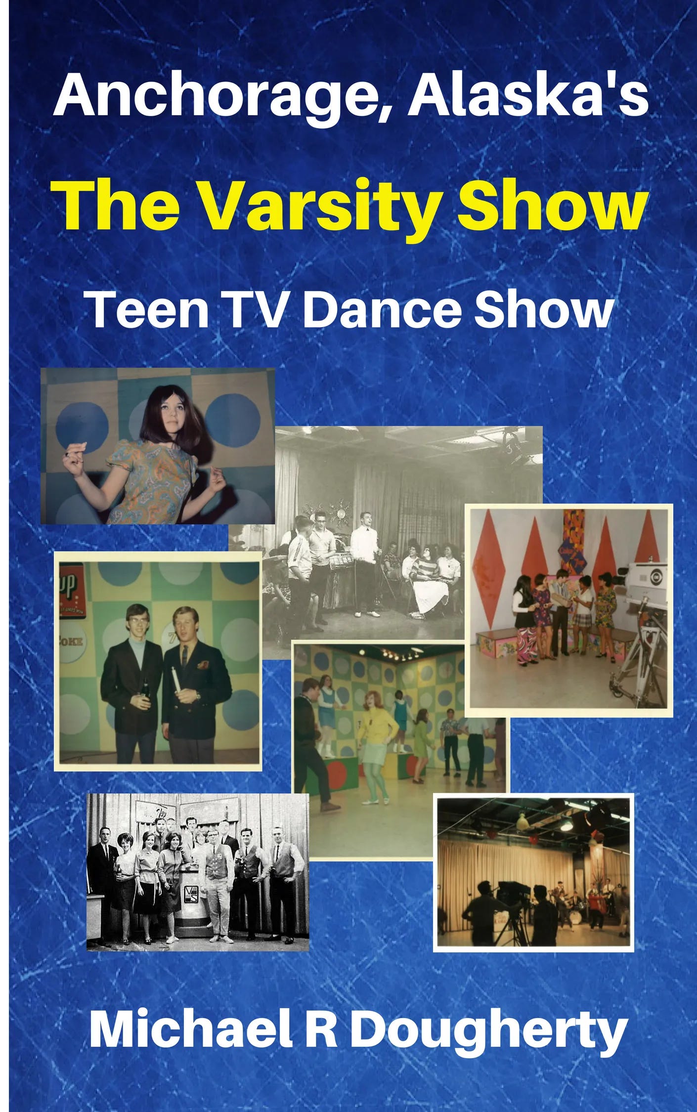 Varsity Show e-book on Anchorage Memories.com