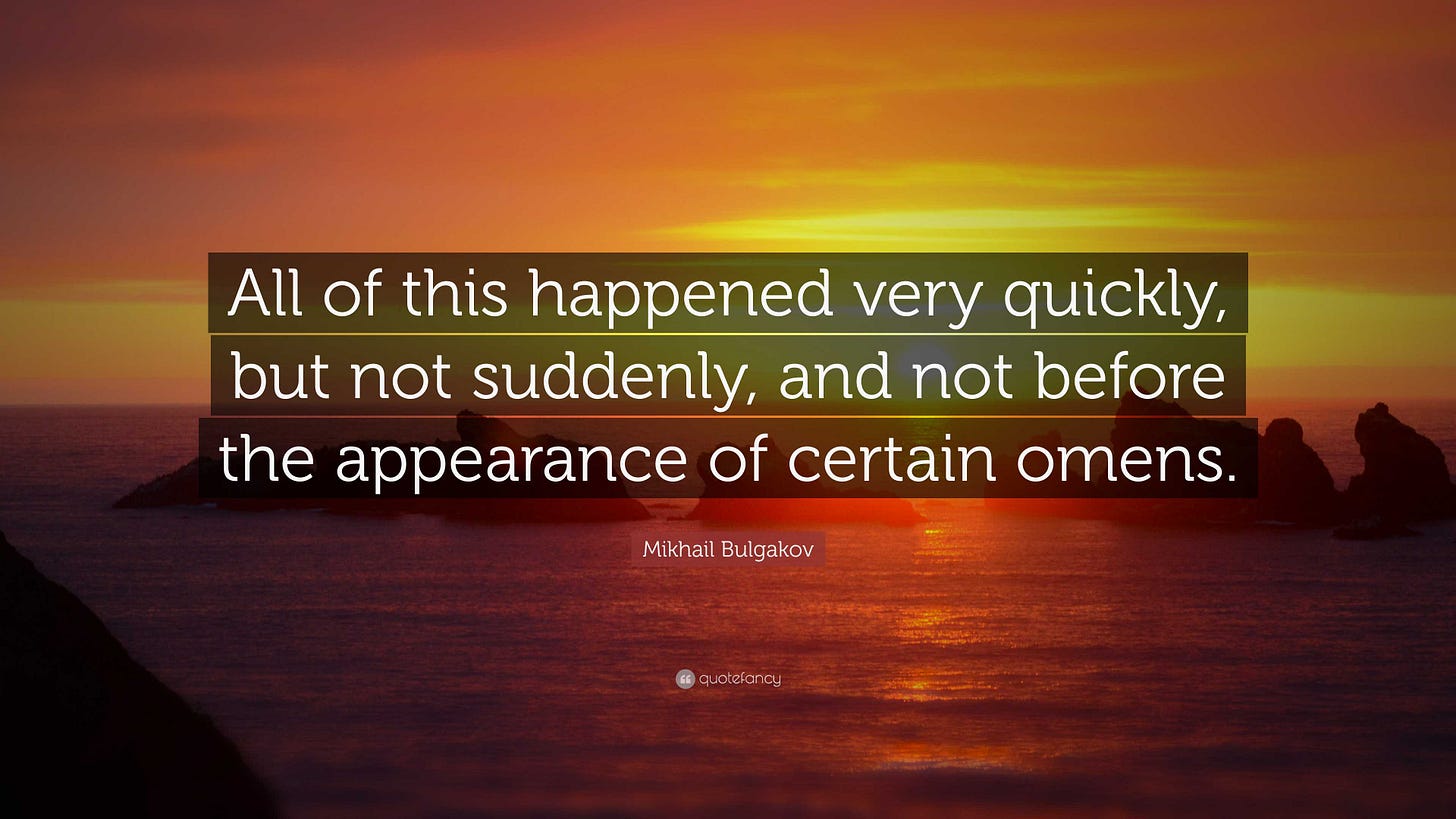 Mikhail Bulgakov Quote: "All of this happened very quickly, but not suddenly, and not before the ...