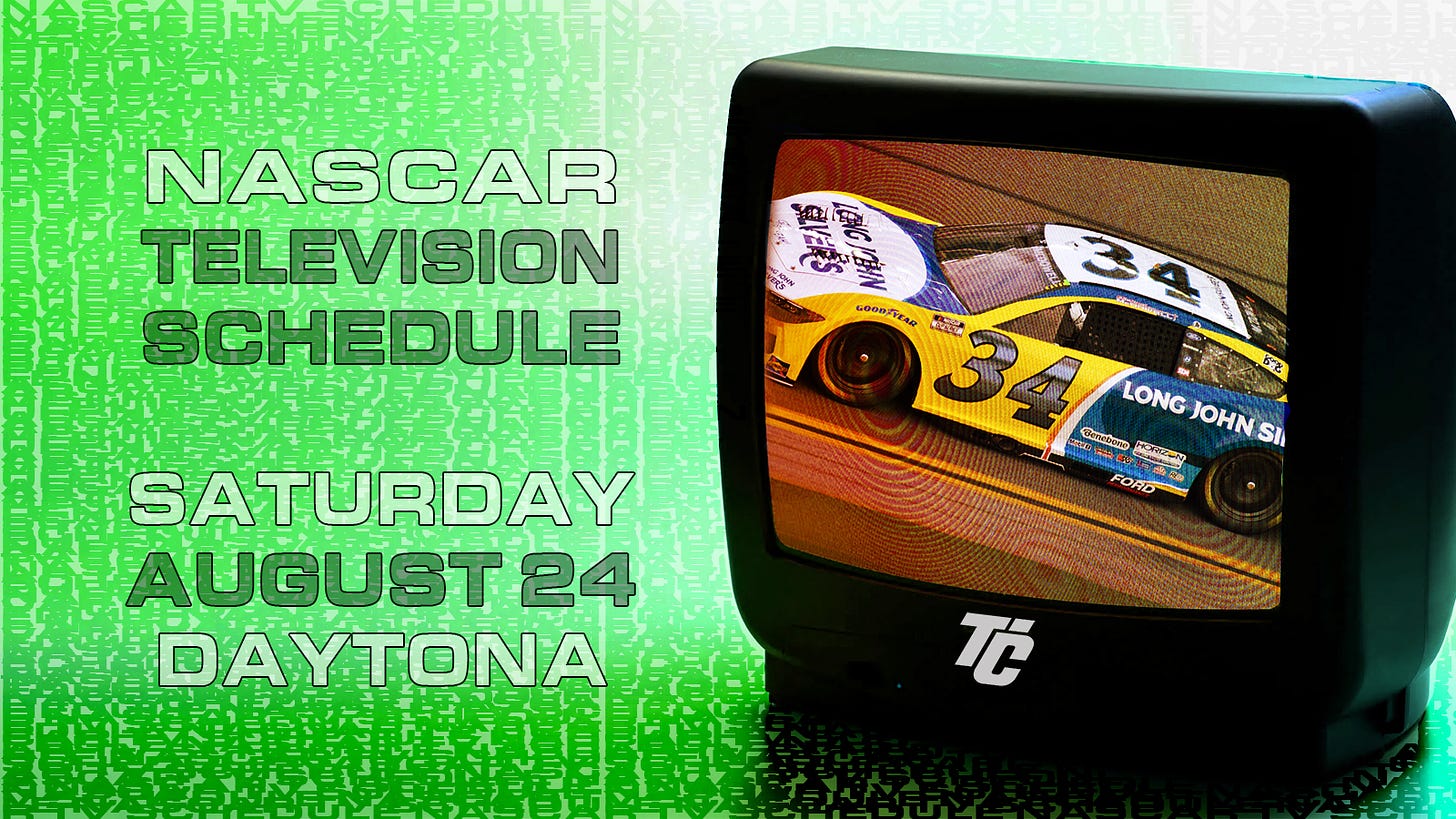 NASCAR TV Schedule Saturday August 24 Daytona International Speedway Cup Series Coke Zero Sugar 400