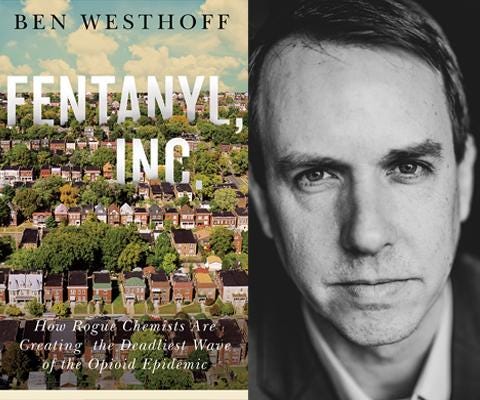 Ben Westhoff - Fentanyl, Inc | Left Bank Books