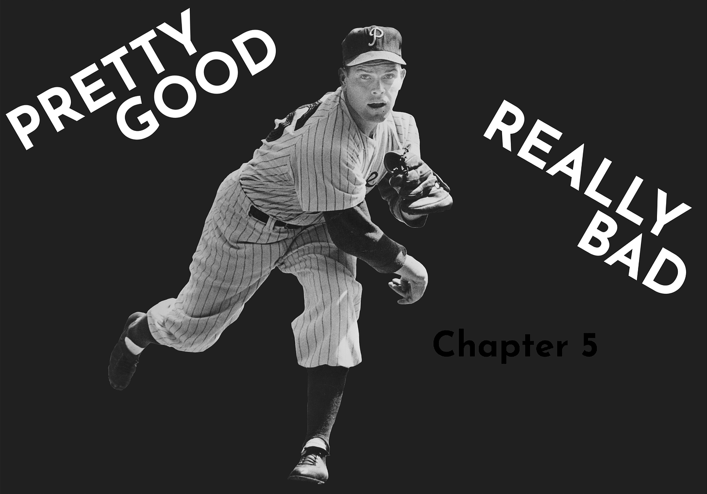 Pretty Good / Really Bad Chapter 5 title card