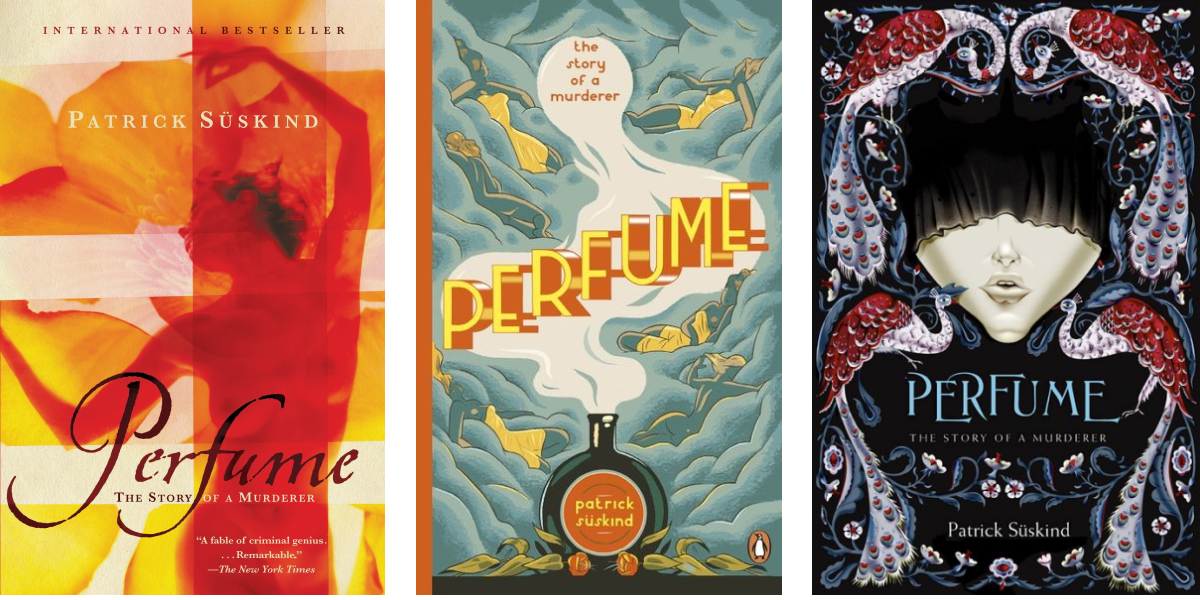 3 covers of Patrick Suskind's "Perfumer" in different designs
