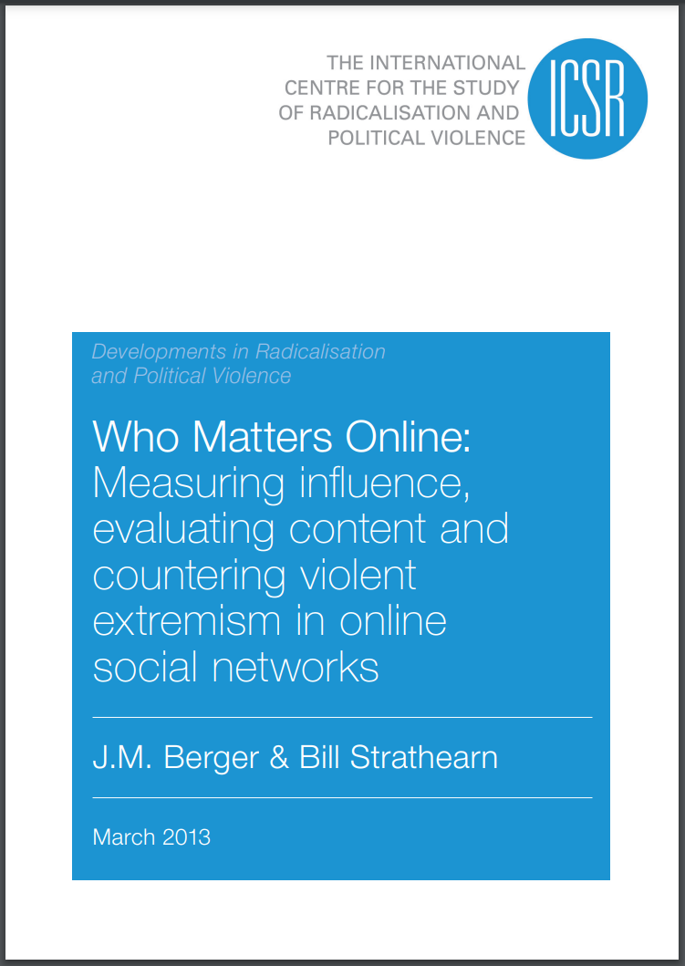 Cover image: Who Matters Online: Measuring influence, evaluating content and countering violent extremism in online social networks