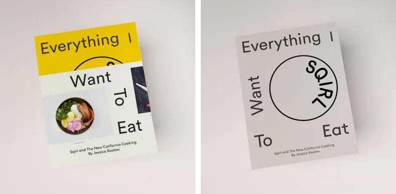 Sqirl everything i want to eat cookbook