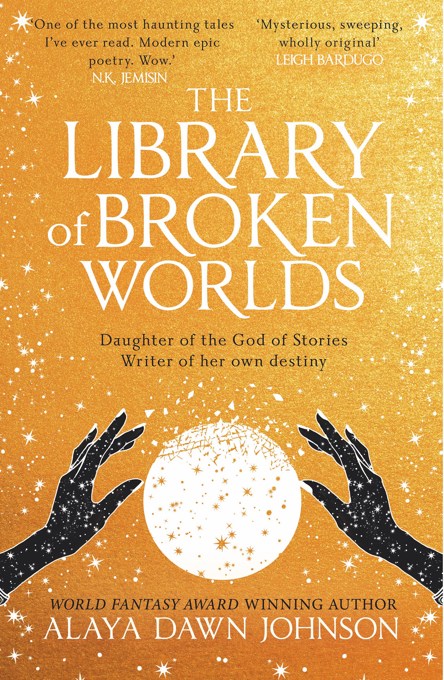 UK cover of The Library of Broken Worlds: two hands in silhouette on either side of a shattering globe