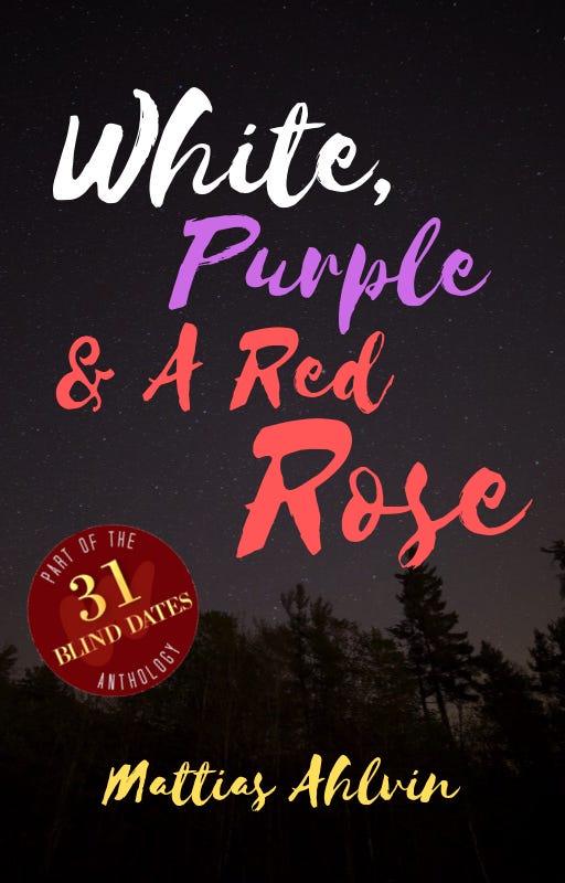 White, Purple & A Red Rose