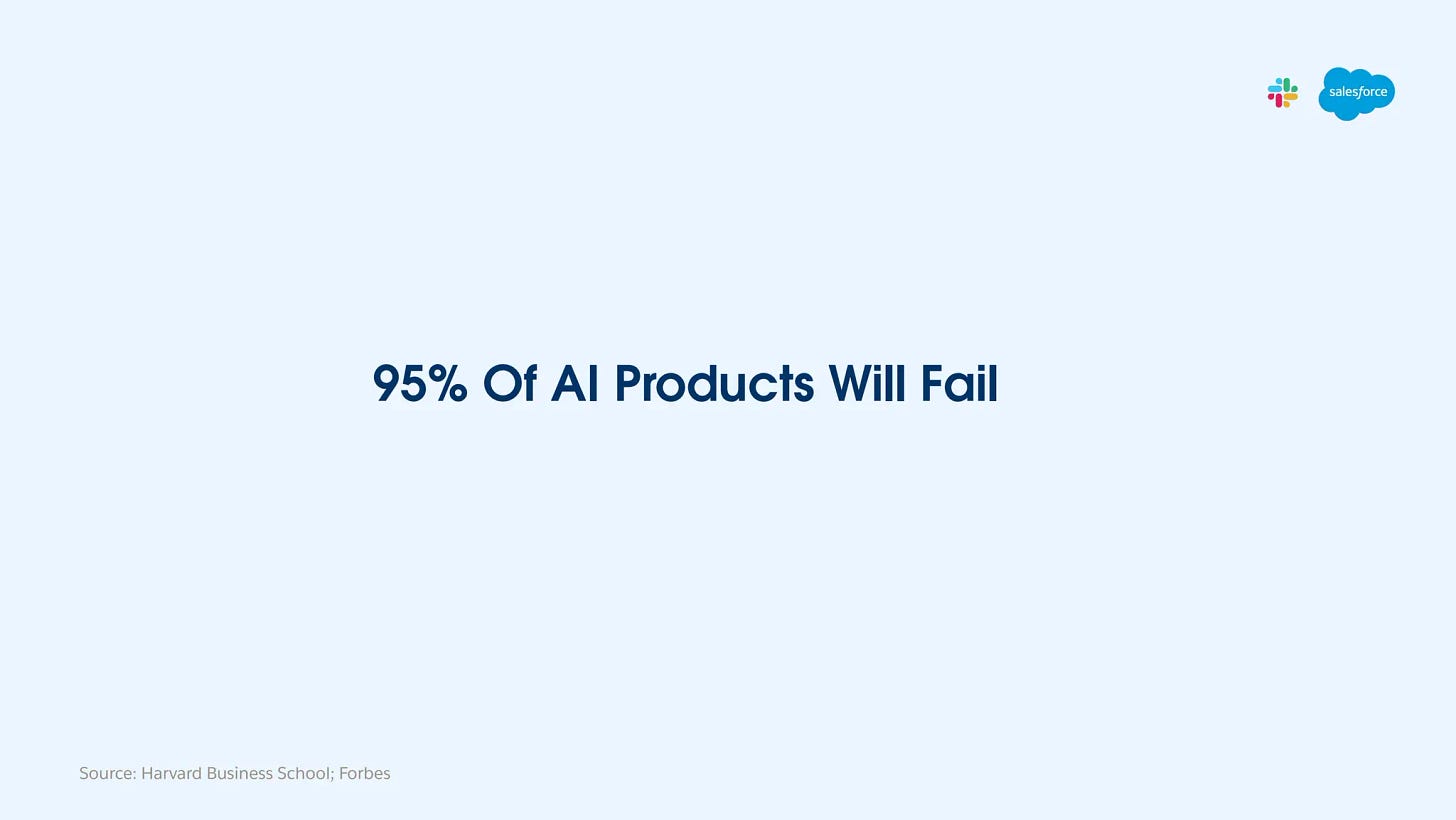 Jaime DeLanghe, VP of Product at Slack 95% of ai products will fail