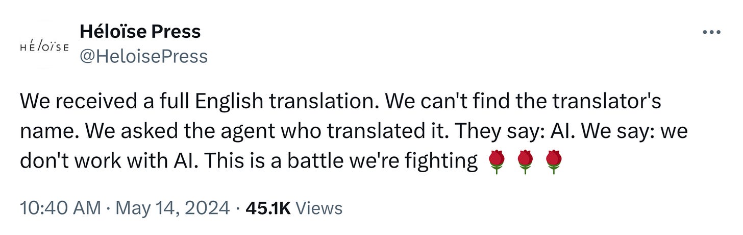 X (Twitter) post by @HeloisePress reads: We received a full English translation. We can't find the translator's name. We asked the agent who translated it. They say: AI. We say: we don't work with AI. This is a battle we're fighting.