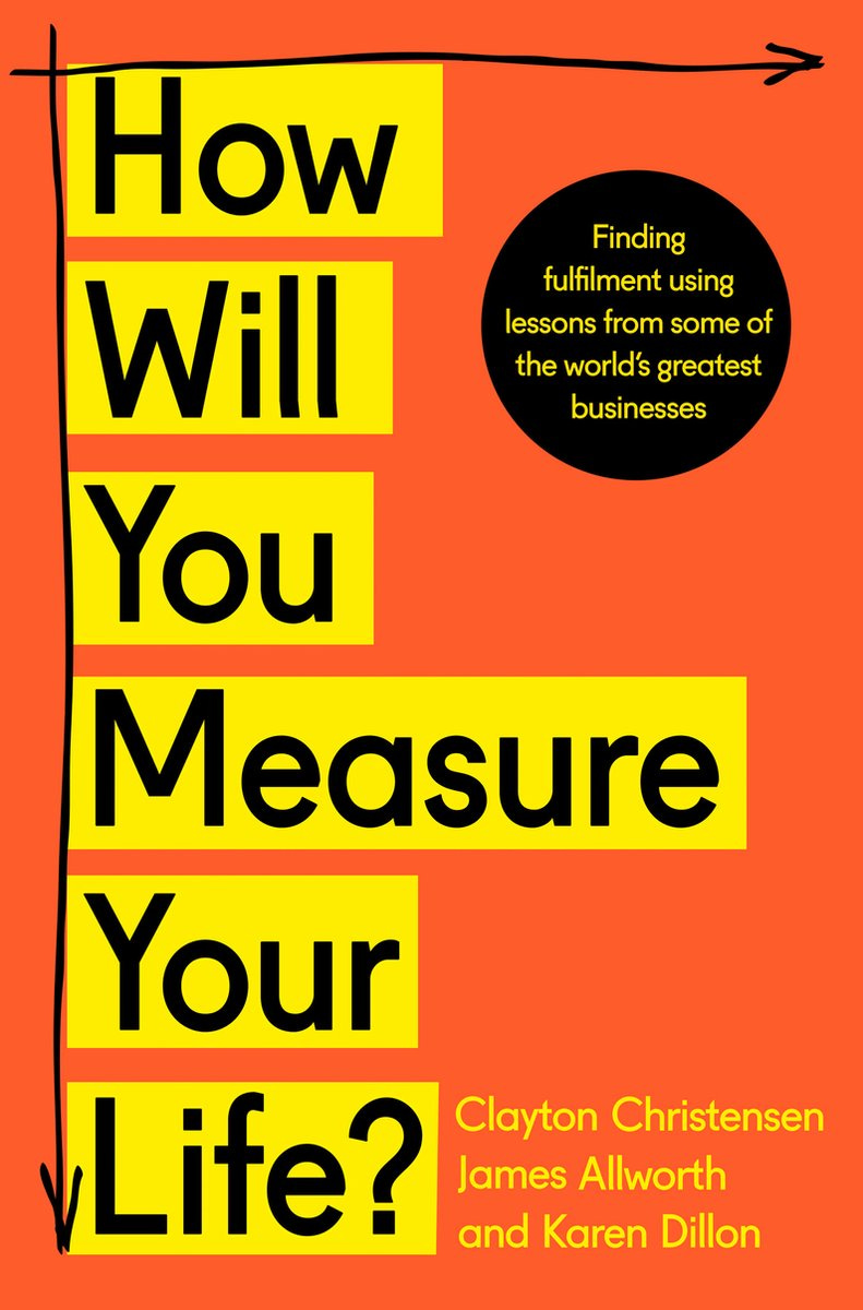 How Will You Measure Your Life, Clayton Christensen | 9780008316426 |  Boeken | bol
