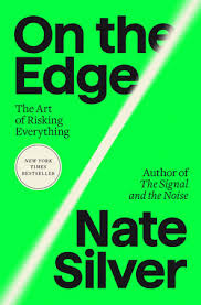 On the Edge by Nate Silver ...