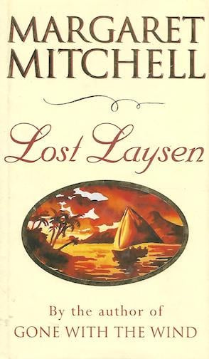 Lost Laysen by Margaret Mitchell