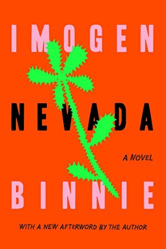 Nevada: A Novel eBook : Binnie, Imogen: Kindle Store - Amazon.com