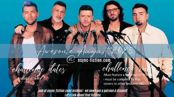 Five men stand side by side against a blue and purple gradient background. Text overlays promote Awesome August 2025 at nsync-fiction.com, listing challenge dates, rules, and website information.